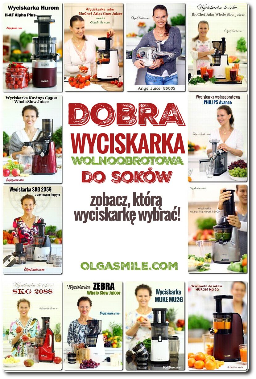 Dobra wyciskarka do soków - którą wyciskarkę wybrać?