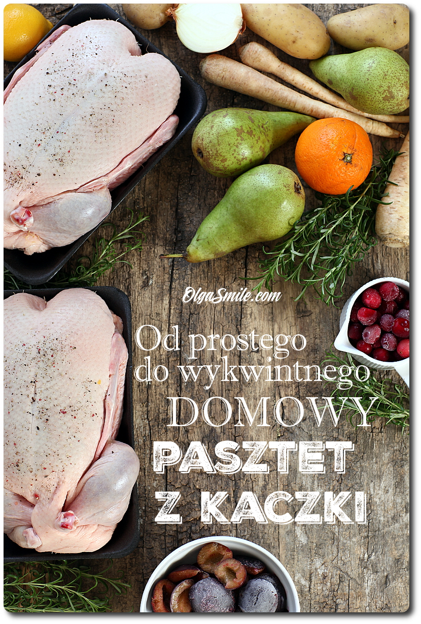 DOMOWY PASZTET Z KACZKI