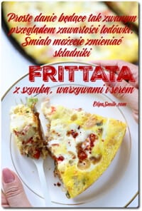 FRITTATA Z SZYNKĄ, WARZYWAMI I SEREM