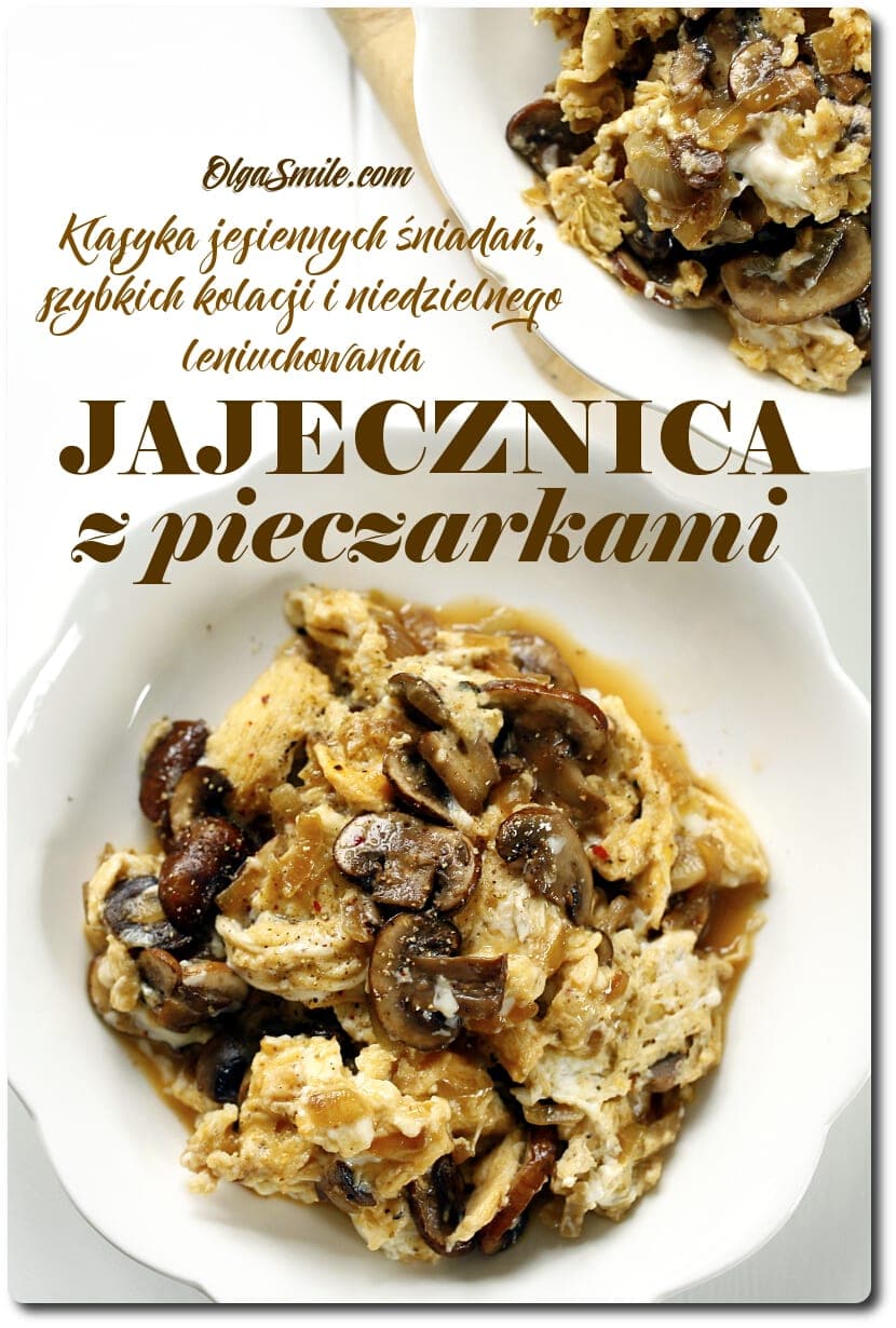 JAJECZNICA Z PIECZARKAMI