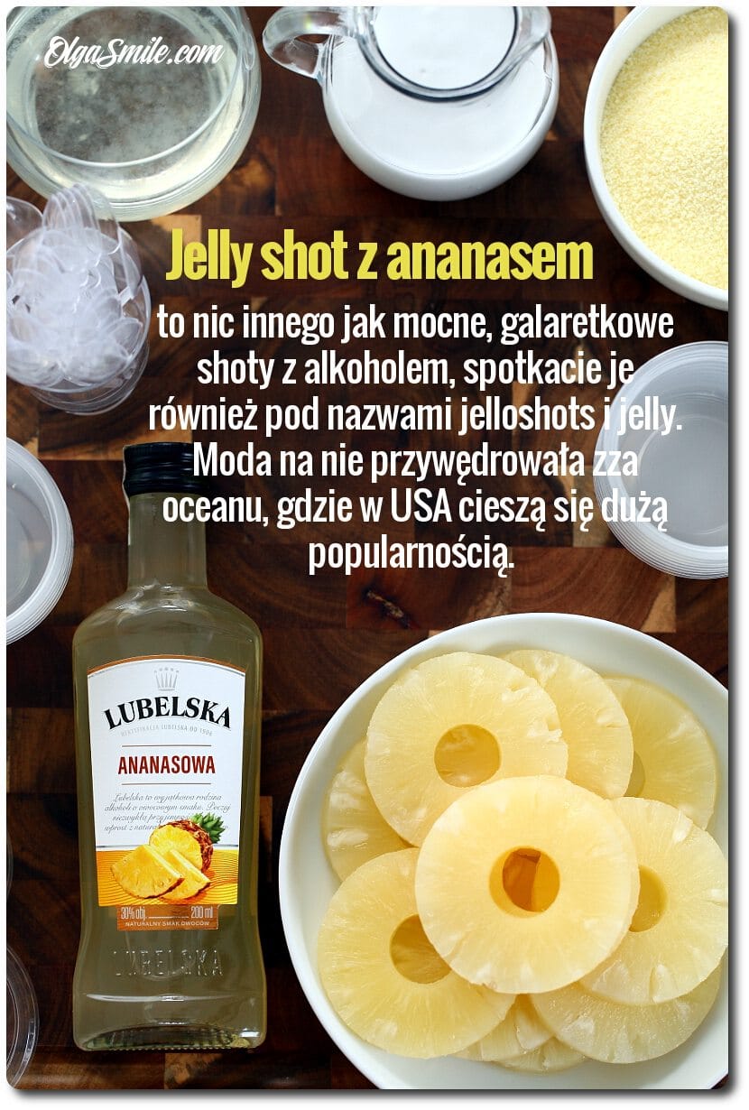 Jelly shot z ananasem Jelly shot z ananasem
