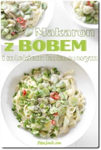 MAKARON Z BOBEM I MLEKIEM KOKOSOWYM