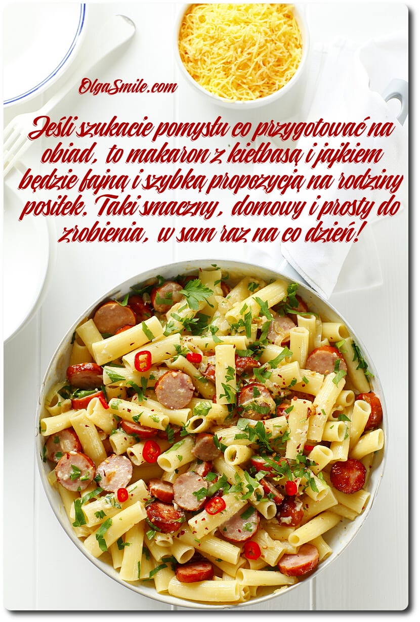 MAKARON Z KIEŁBASĄ I JAJKIEM
