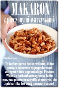 Makaron z pieczonymi warzywami