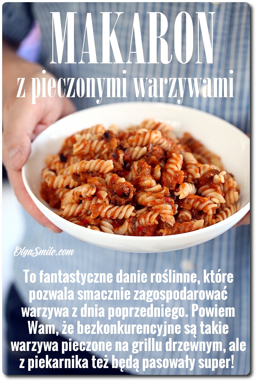 MAKARON Z PIECZONYMI WARZYWAMI