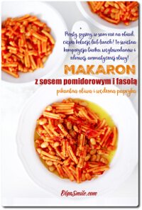 MAKARON Z SOSEM POMIDOROWYM I FASOLĄ