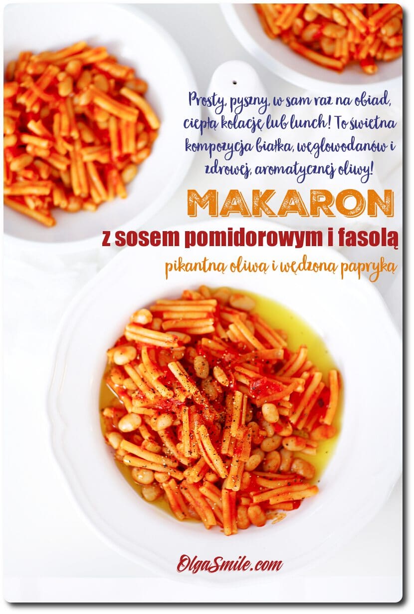 MAKARON Z SOSEM POMIDOROWYM I FASOLĄ