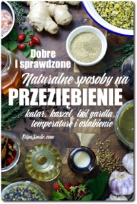 NATURALNE SPOSOBY NA PRZEZIĘBIENIE