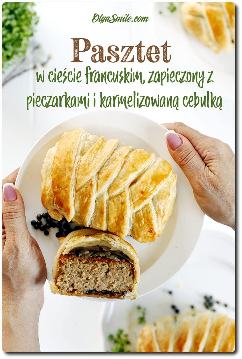 PASZTET PIECZONY W CIEŚCIE FRANCUSKIM