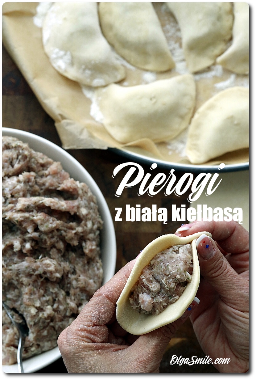 PIEROGI Z BIAŁĄ KIEŁBASĄ