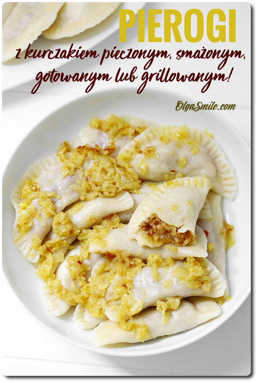 PIEROGI Z KURCZAKIEM