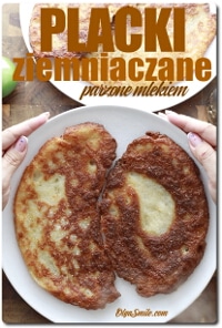 PLACKI ZIEMNIACZANE PARZONE MLEKIEM