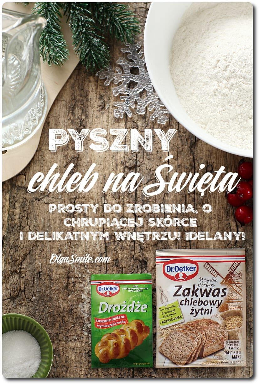 Prosty chleb na Święta Prosty chleb na Święta