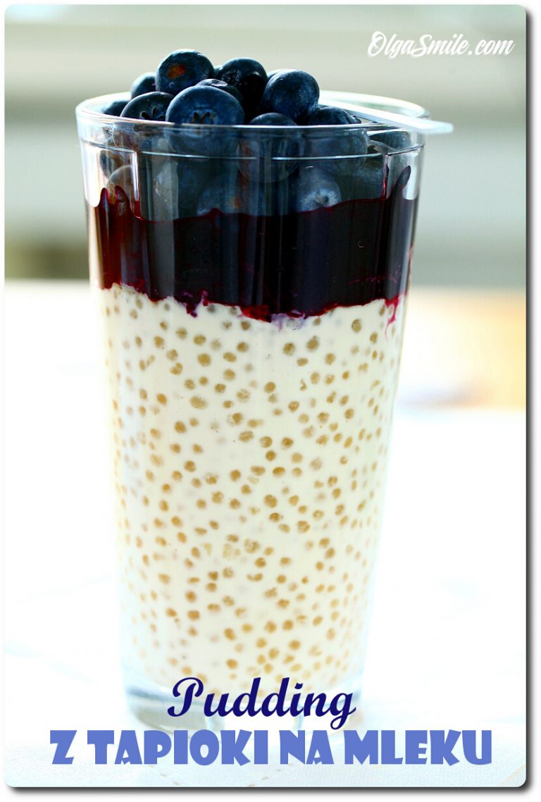 PUDDING Z TAPIOKI przepis Olga Smile