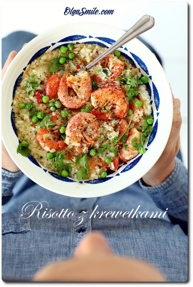 RISOTTO Z KREWETKAMI przepis Olga Smile