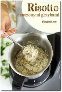 RISOTTO Z GRZYBAMI SUSZONYMI