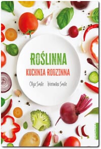 ROŚLINNA KUCHNIA RODZINNA eBook