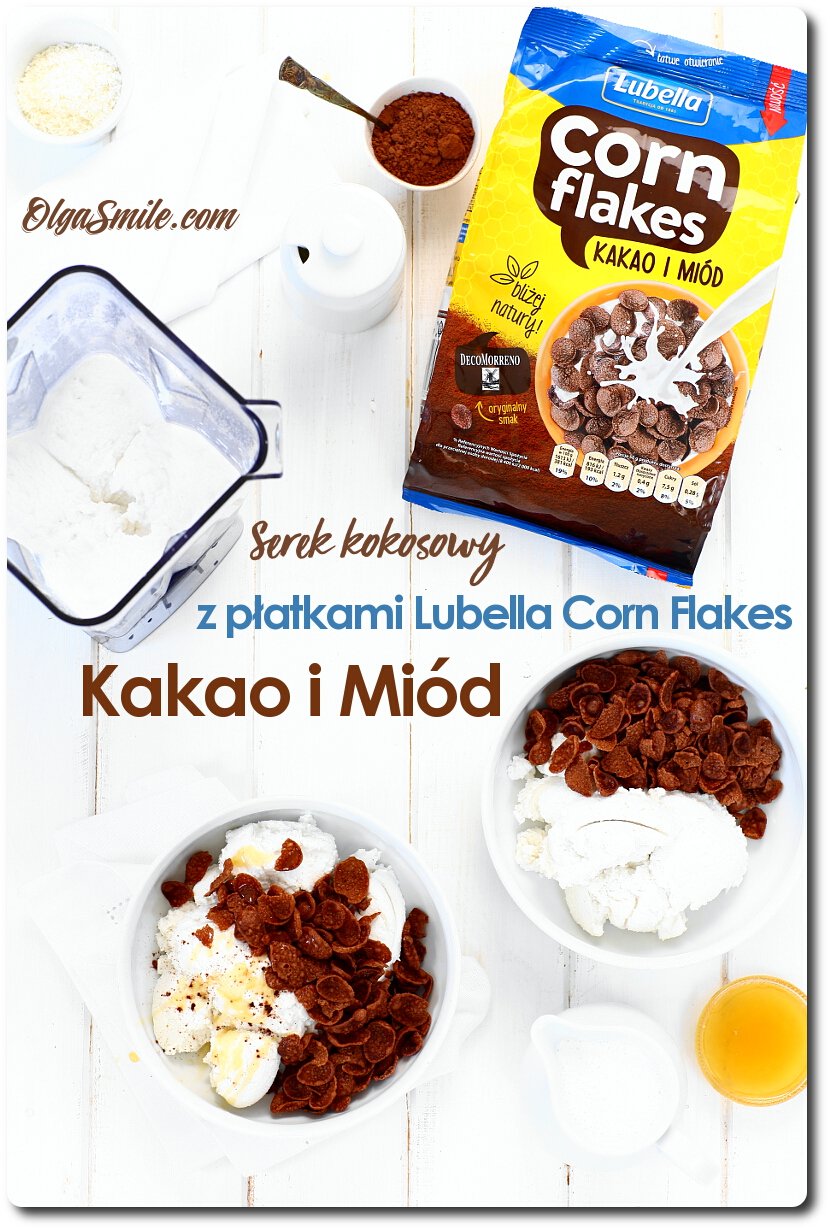 Serek kokosowy z płatkami Lubella Corn Flakes Kakao i Miód przepis Olga