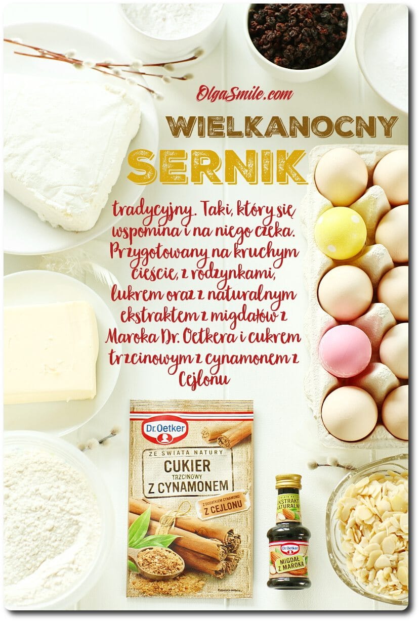 Sernik wielkanocny z naturalnym ekstraktem z migdałów z Maroka Dr. Oetkera Sernik wielkanocny z naturalnym ekstraktem z migdałów z Maroka Dr. Oetkera