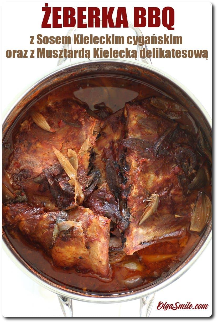 Żeberka BBQ z Sosem Kieleckim cygańskim oraz z Musztardą Kielecką delikatesową Żeberka BBQ z Sosem Kieleckim cygańskim oraz z Musztardą Kielecką delikatesową