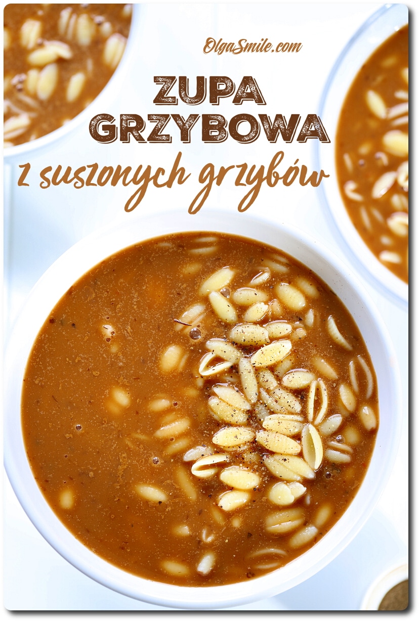 ZUPA GRZYBOWA Z SUSZONYCH GRZYBÓW