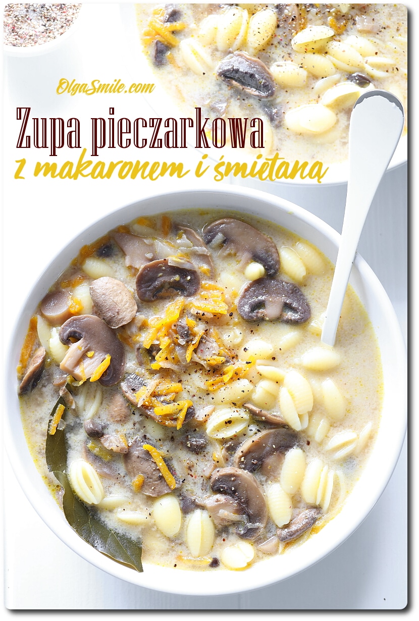 ZUPA PIECZARKOWA Z MAKARONEM